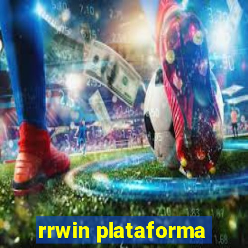 rrwin plataforma